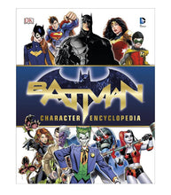 Load image into Gallery viewer, Batman Character Encyclopedia cover featuring various Gotham characters, showcasing allies and villains in dynamic illustrations.
